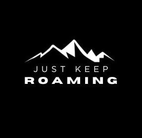 Just Keep Roaming